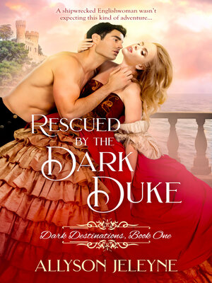 cover image of Rescued by the Dark Duke